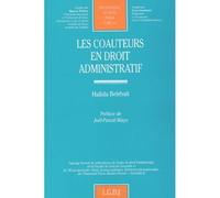 Les coauteurs en droit administratif Tome 231 - Hafida Belrhali - Lgdj - broché - Etude