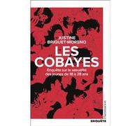 Les Cobayes Justine Briquet-Moreno (Auteur)