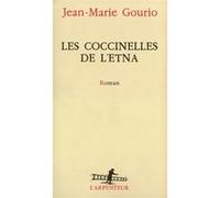 Les Coccinelles de l'Etna Jean-Marie Gourio (Auteur)