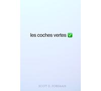 Les coches vertes : comment développer un groupe de redevabilité efficace