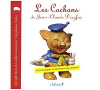 Les Cochons De Jean-Claude Dreyfus