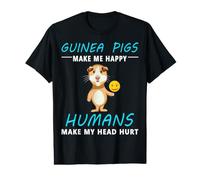 Les cochons d'Inde me rendent Heureux, Les Humains me Font Mal à la tête T-Shirt Graphique avec Valeur