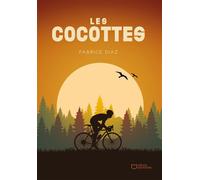 Les cocottes - Fabrice Diaz - Hello - broché - Roman