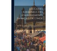 Les Codes Criminels Des Établissements Français De L'inde
