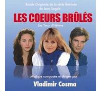 Les Coeurs Brûlés - L'intégrale
