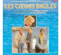 Les Coeurs Brûlés (Bande Originale De La Série Télévisée TF1 - Hamster Productions)