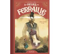 Béka – Les coeurs de ferraille – Tome 1 : Debry, Cyrano et moi – Cartonné