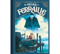 Béka & José Luis Munuera – Les cœurs de ferraille – Tome 2 : L'inspiration – Cartonné – Dupuis