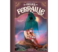 Béka & José Luis Munuera – Les cœurs de ferraille – Tome 3 : Sans penser à demain – Cartonné