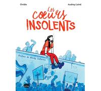 Les coeurs insolents - Ovidie - Marabulles - broché - Bande dessinée
