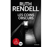 Les coins obscurs Edition en gros caractères - Ruth Rendell - A Vue D'oeil - broché - Roman