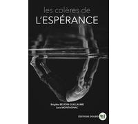 Les Colères De L'espérance