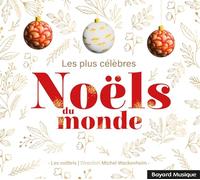 Les Colibris - Les plus célèbres Noëls du monde