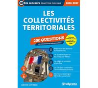 Les collectivités territoriales - 200 questions (Catégories A et B - Édition 2026-2027) (Catégories A et B -?Édition 2024-2025) - Ludovic Lestideau - Studyrama Eds - broché - Scolaire / Universitaire