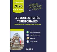 Les collectivités territoriales - 2026: Catégories A, B et C (2026)
