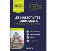 Les collectivités territoriales - 2026 Catégories A, B et C 2026 - Odile Meyer - Dunod - broché - Scolaire / Universitaire