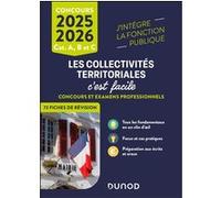 Les Collectivités territoriales, c'est facile - Catégories A et B - 2025-2026 Solène Deffontaines (Auteur)