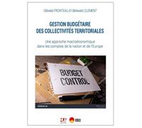 Les collectivités territoriales dans les comptes de la nation et dans l'union européenne Proposition d'évolution - Bernard Clément - Ma Editions - broché - Etude