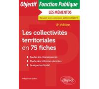 Les collectivités territoriales en 75 fiches