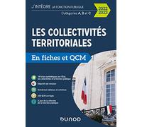 Les collectivités territoriales en fiches et QCM - 2022 2023 - Cat. A, B, C: Catégorie A, B et C (2022-2023)