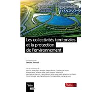 Les collectivités territoriales et la protection de l'environnement