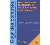 Les collectivités territoriales et les clubs sportifs professionnels
