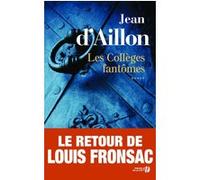 Les collèges fantômes Jean d' Aillon (Auteur)