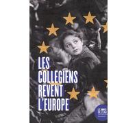 Les collégiens rêvent l'Europe