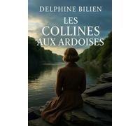 Les collines aux ardoises