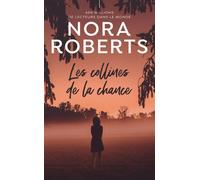 Les collines de la chance - Nora Roberts - J'ai Lu - Poche - Roman