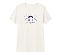 Les collines sont Mes Sensations Fortes T-Shirt Haut de Gamme