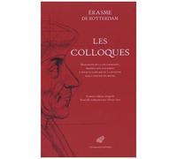 Les Colloques - Dialogues De La Vie Courante, Propres Non Seulement À Polir Le Langage De La Jeunesse Mais À Édifier Ses Moeurs