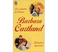 Les Colombes de l'amour, suivi de "Splendeurs impériales"