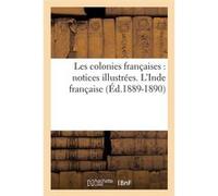 Les colonies françaises : notices illustrées. La Réunion Collectif (Auteur)