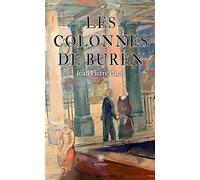 Les colonnes de Buren - Jean-Pierre Patat - Le Lys Bleu - broché - Roman