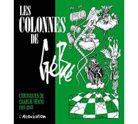 Les Colonnes de Gébé: Chroniques de Charlie Hebdo 1993-2003