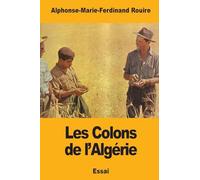 Les Colons de l’Algérie