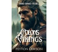 Les colons Vikings: Romance torride sur les Vikings