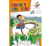 Les coloriages d'Oscar et Margaux en Languedoc-Roussillon - Collectif - Calligram - broché - Document jeunesse dès 3 ans
