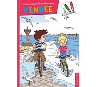 Les coloriages d'Oscar et Margaux en Vendée - Collectif - Calligram - broché - Document jeunesse dès 3 ans