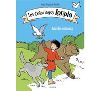 Les coloriages Loupio - Ami des animaux