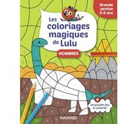 Chiffres Grande Section - Les Coloriages Magiques De Lulu