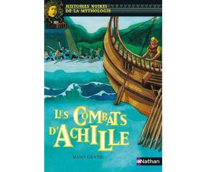 Les Combats d' Achille de Gentil, Mano (2003) Broché