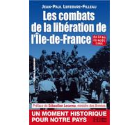 Les combats de la libération de l'Île-de-France : du 19 au 31 août 1944
