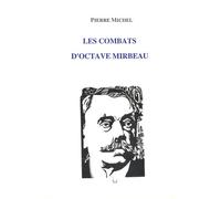 Les Combats D'octave Mirbeau