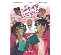 Karim Alliane, Taous Merakchi, Mashi – Les Combats Invisibles – Fierté et préjugés – Broché