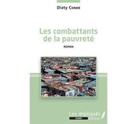Les combattants de la pauvreté Diaty Condé (Auteur)