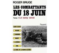 Les Combattants du 18 juin Roger Bruge (Auteur)
