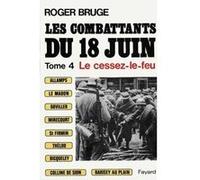 Les Combattants du 18 juin Roger Bruge (Auteur)