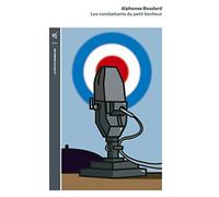 Les combattants du petit bonheur